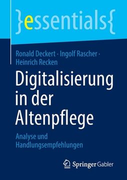 portada Digitalisierung in Der Altenpflege: Analyse Und Handlungsempfehlungen (en Alemán)