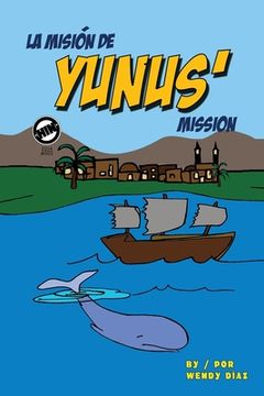 portada Yunus' Mission: La misión de Yunus (en Inglés)