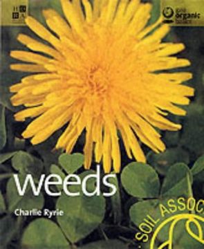 portada Weeds (Gaia Organic Basics)