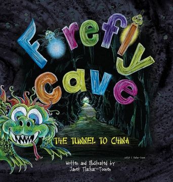 portada Firefly Cave The Tunnel to China (en Inglés)