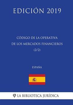 portada Código de la Operativa de los Mercados Financieros (2/2) (España) (Edición 2019)