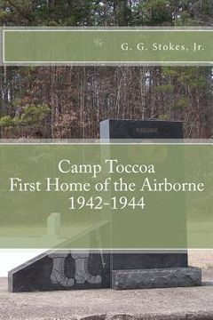 portada camp toccoa: first home of the airborne. (in English)