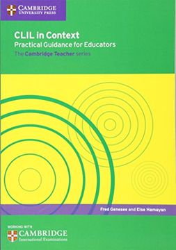 portada CLIL in Context Practical Guidance for Educators (Cambridge International Examin)