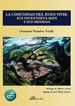 portada La Comunidad del Buen Vivir. Sus Voces Populares y sus Medidas (in Spanish)