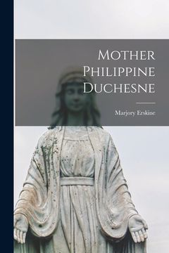 portada Mother Philippine Duchesne