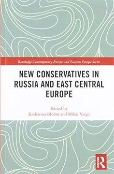 portada New Conservatives in Russia and East Central Europe (Routledge Contemporary Russia and Eastern Europe Series) (en Inglés)