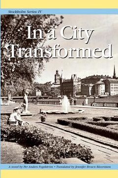 portada Stockholm Series iv: In a City Transformed (in English)