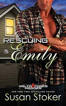 portada Rescuing Emily: 2 (Delta Force Heroes) (en Inglés)
