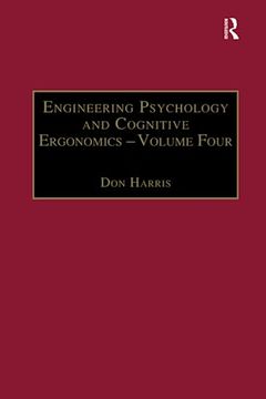 portada Engineering Psychology and Cognitive Ergonomics: Volume 4: Job Design, Product Design and Human-Computer Interaction (en Inglés)