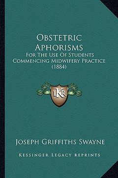 portada obstetric aphorisms: for the use of students commencing midwifery practice (1884) (en Inglés)
