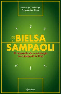 portada De Bielsa a Sampaoli (in Spanish)