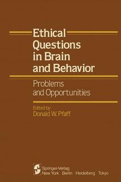 portada ethical questions in brain and behavior: problems and opportunities (en Inglés)