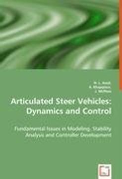 portada Articulated Steer Vehicles: Dynamics and Control: Fundamental Issues in Modeling, Stability Analysis and Controller Development (en Inglés)