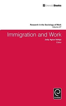 portada Immigration and Work (Research in the Sociology of Work)
