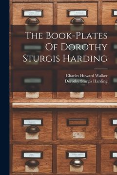 portada The Book-plates Of Dorothy Sturgis Harding (en Inglés)
