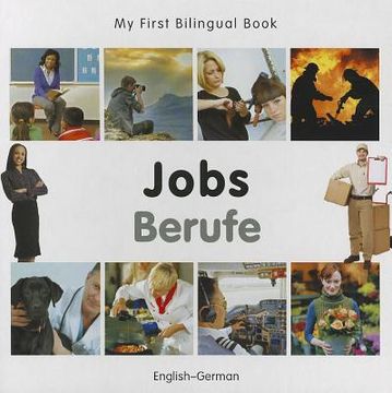 portada My First Bilingual Book-Jobs (English-German) (en Inglés)