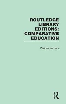 portada Routledge Library Editions: Comparative Education (en Inglés)
