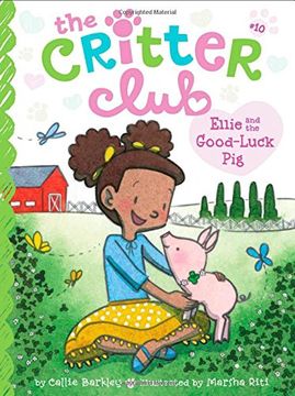 portada Ellie and the Good-Luck Pig (The Critter Club) (in English)