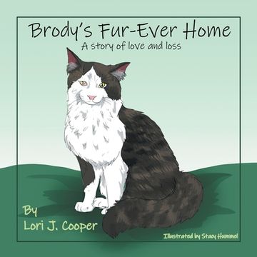 portada Brody's Fur-Ever Home: A Story of Love and Loss (en Inglés)