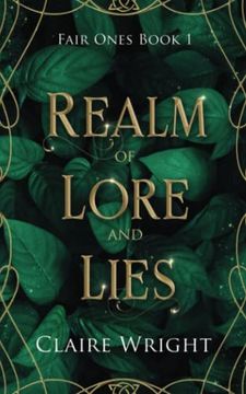 portada Realm of Lore and Lies: Fair Ones Book 1 (en Inglés)