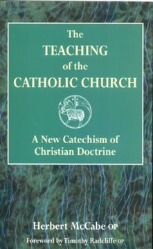 portada The Teaching of the Catholic Church: A New Catechism of Christian Doctrine