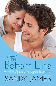 portada The Bottom Line (The Ladies who Lunch) (en Inglés)