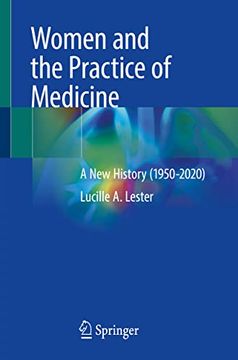 portada Women and the Practice of Medicine: A New History (1950-2020) (in English)