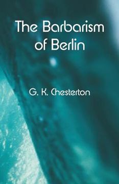 portada The Barbarism of Berlin (in English)
