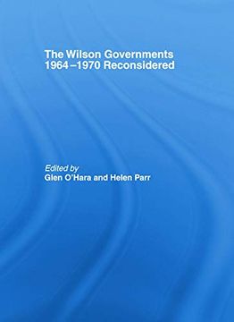 portada The Wilson Governments 1964-1970 Reconsidered (en Inglés)