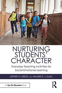 portada Nurturing Students' Character: Everyday Teaching Activities for Social-Emotional Learning (in English)