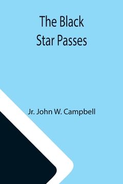 portada The Black Star Passes (in English)