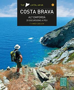 portada Costa Brava - Alt Empordà : 20 excursions a peu