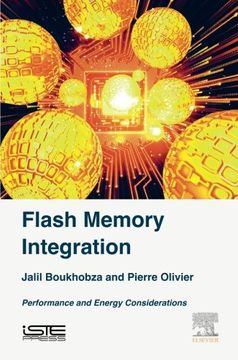 portada Flash Memory Integration: Performance and Energy Issues