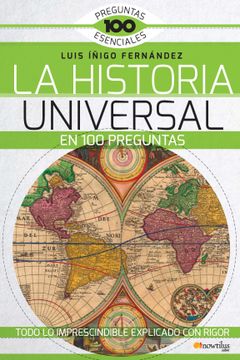 portada La Historia Universal en 100 Preguntas