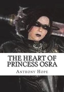 portada The Heart of Princess Osra (in English)