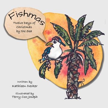 portada Fishmas: Twelve Days of Christmas by the Sea (en Inglés)