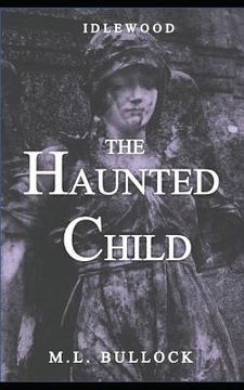 portada The Haunted Child (in English)