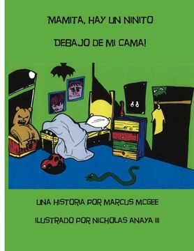 portada Mamita, hay un Ninito Debajo de mi Cama! (in Spanish)