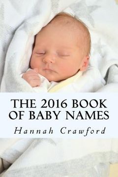 portada The 2016 Book of Baby Names (in English)
