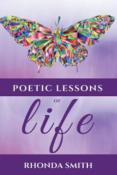 portada Poetic Lessons Of Life: This Poetry Book Version is in Color (en Inglés)