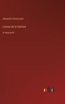 portada Louise de la Valliere: in large print 