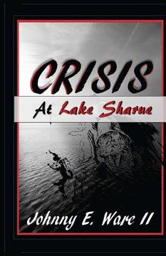 portada Crisis at Lake Sharue (en Inglés)