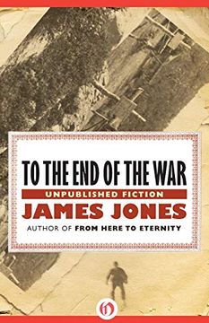 portada To the end of the War: Unpublished Fiction (en Inglés)