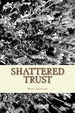 portada Shattered Trust: A Mystery Novel by (en Inglés)