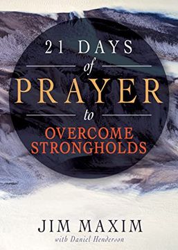 portada 21 Days of Prayer to Overcome Strongholds (en Inglés)