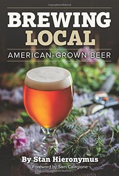 portada Brewing Local: American-Grown Beer (en Inglés)