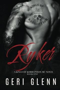 portada Ryker: Volume 1 (Kings of Korruption MC)