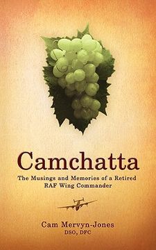 portada camchatta: the musings and memories of a retired raf wing commander (en Inglés)