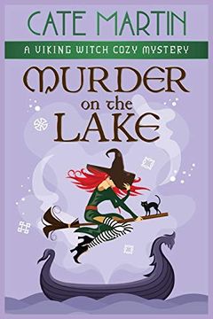 portada Murder on the Lake: A Viking Witch Cozy Mystery: 3 (The Viking Witch Cozy Mysteries) (en Inglés)