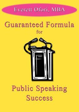 portada guaranteed formula for public speaking success (en Inglés)